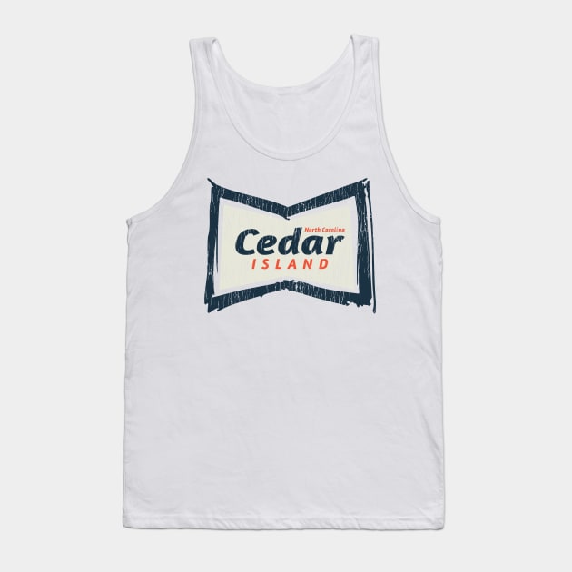 Cedar Island, NC Summertime Vacationing Bowtie Sign Tank Top by Contentarama